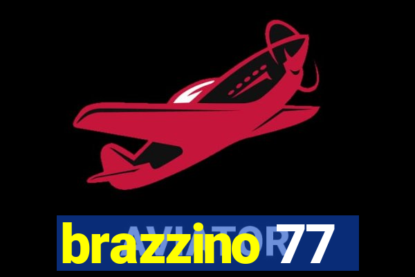 brazzino 77